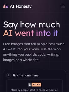 The AI Honesty Badge homepage: say how much AI went into it