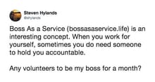 Be my boss tweet Be my boss tweet